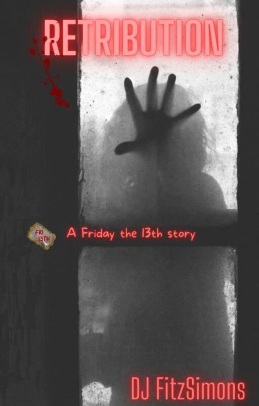 Retribution (A Friday the 13th Story)
